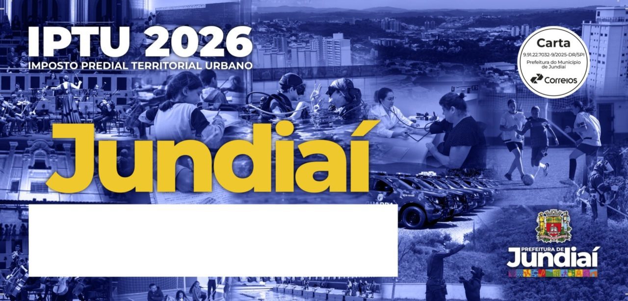 IPTU 2026 Jundiaí: desconto de até 5% e mais prazo para o contribuinte